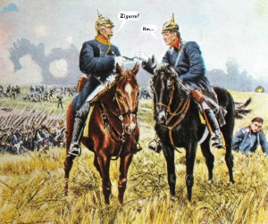 Bismarck und Generalstabschef Helmuth von Moltke während der Schlacht von Königgratz (3.7.1866), nach einem Gemälde von C. Röchling, ergänzt von W.R. Die Anekdote hierzu: König Wilhelm drängte Bismarck, Moltke über den zu erwartenden Ausgang der Schlacht zu befragen. Bismarck ritt an Moltke heran und bot dem"Schweiger" sein Zigarrenetui. Moltke wählte mit Bedacht und nahm sich eine. Darauf ritt Bismarck zum König zurück und meldete: "Majestät, es steht gut für uns: Er hat sich die beste genommen."